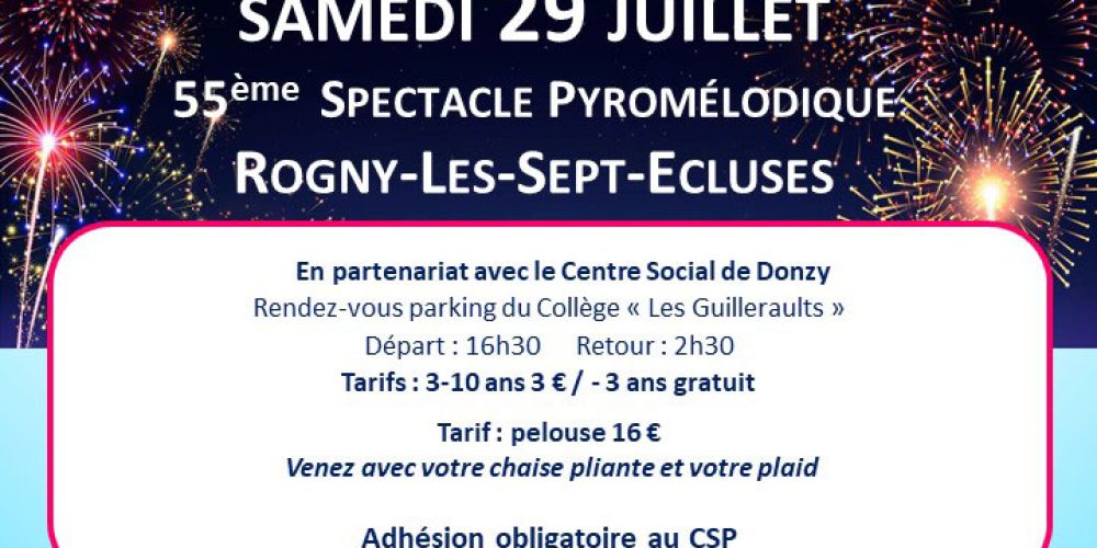 29 juillet : Sortie pyromélodique à Rogny-les-sept-écluses