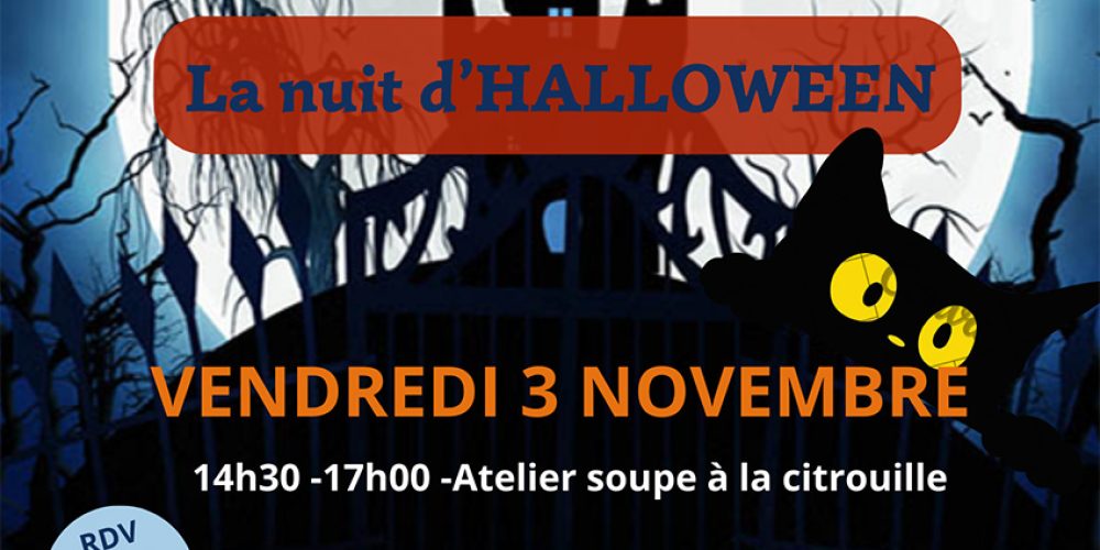 Nuit d’Halloween : vendredi 3 novembre