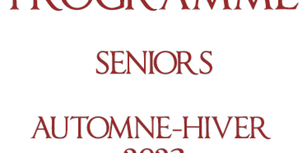 Programme seniors Automne-hiver 2023