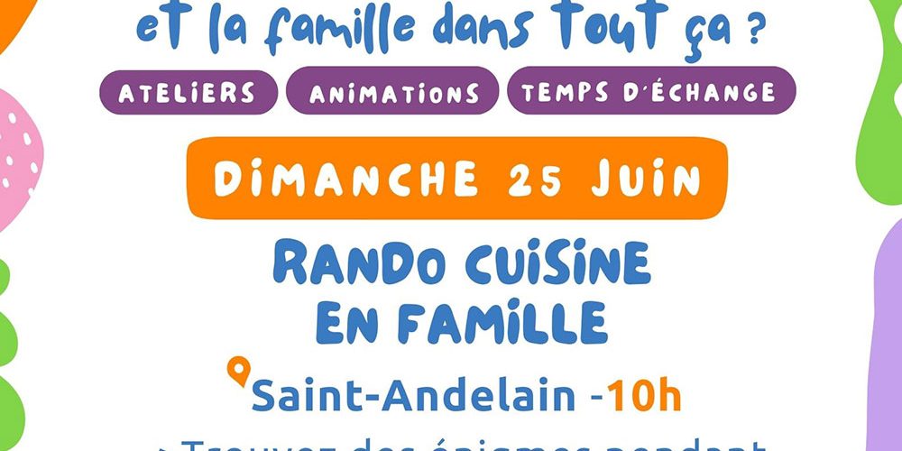 Rando cuisine en famille : dimanche 25 juin