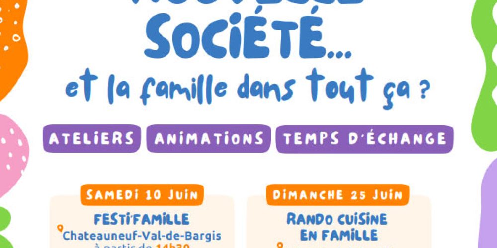 Nouvelle société… et la famille dans tout ça ?