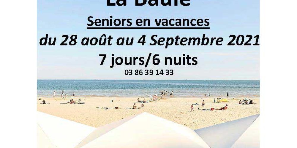 Séjour à la Baule pour les seniors !