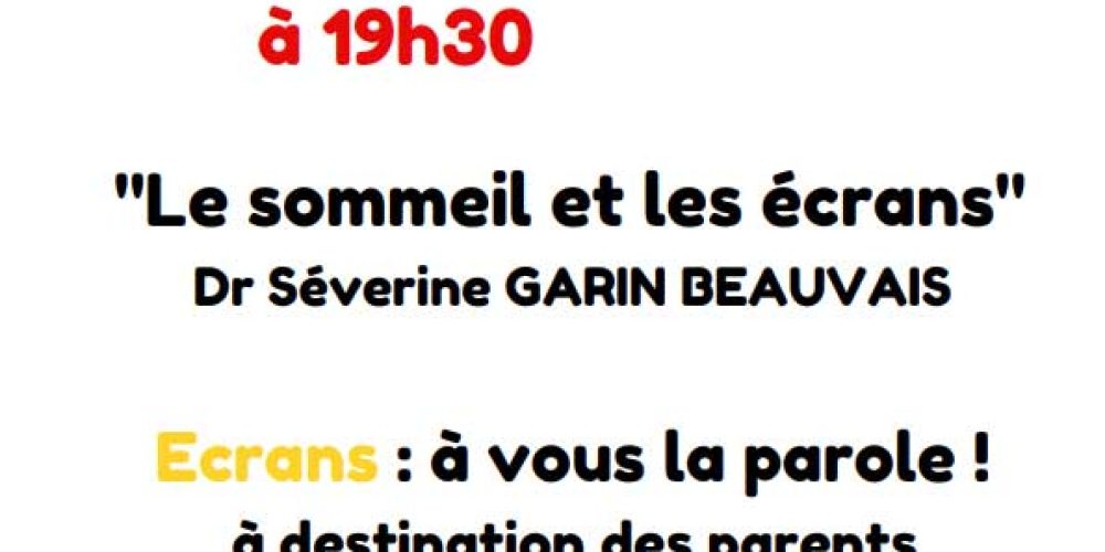 Conférence « Le sommeil et les écrans » vendredi 20 mai à 19h30