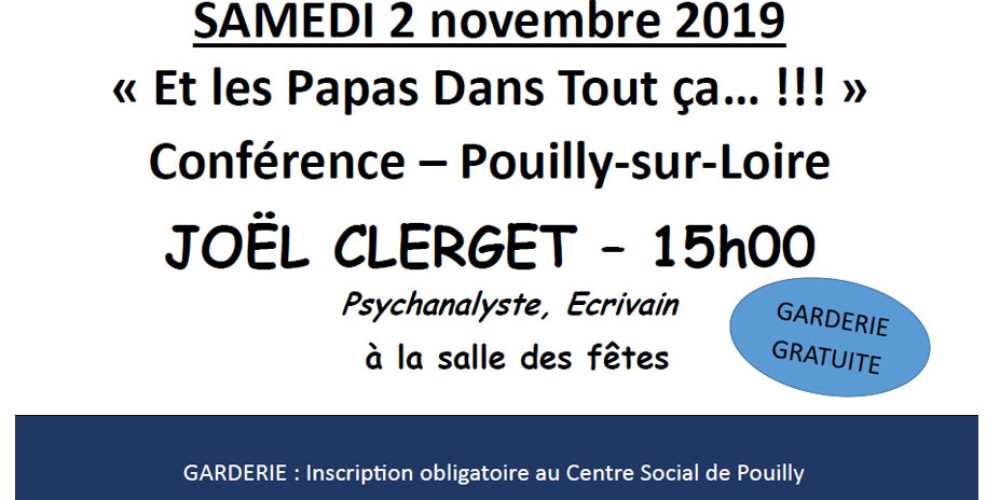 Conférence : « Et les papas dans tout ça… !!! »