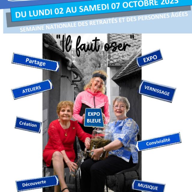 Semaine Bleue du lundi 2 au samedi 7 octobre