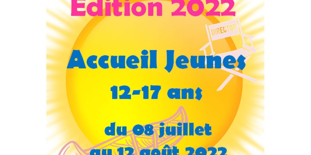 Accueil jeunes 12-17 ans programme du 8 juillet au 12 août