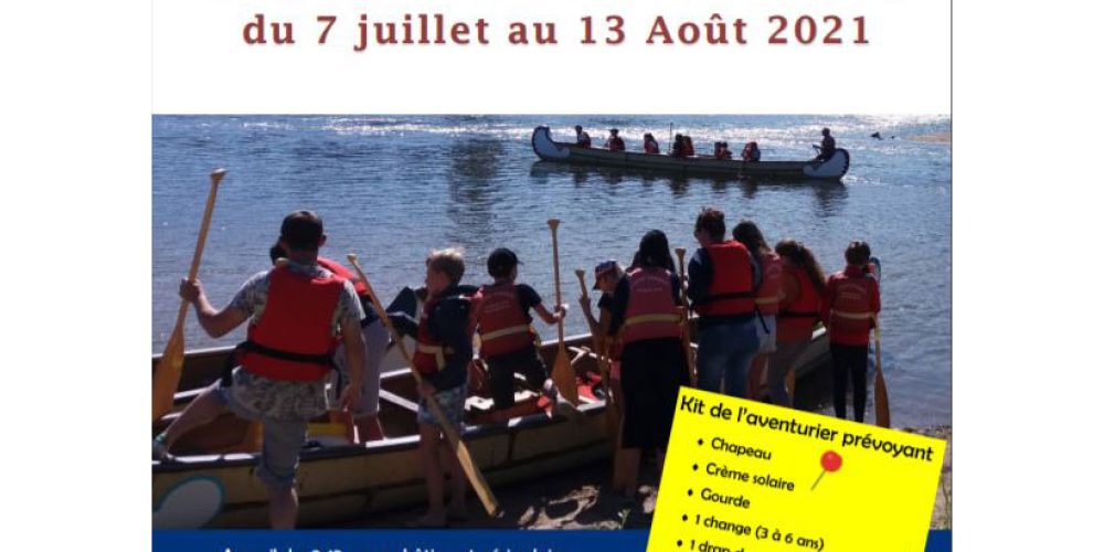 Les aventures de l’été du 7 juillet au 13 août