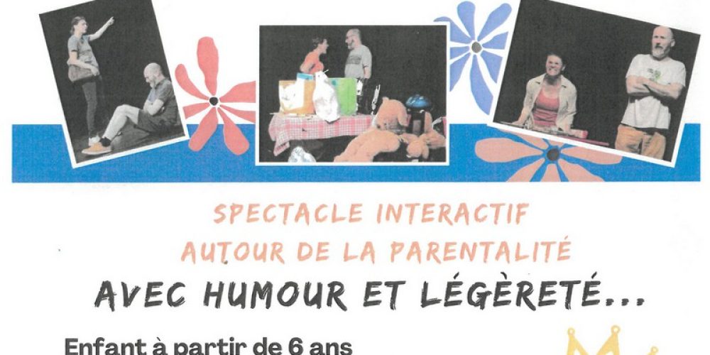 Spectacle « Quelle famille » le samedi 11 janvier 2025